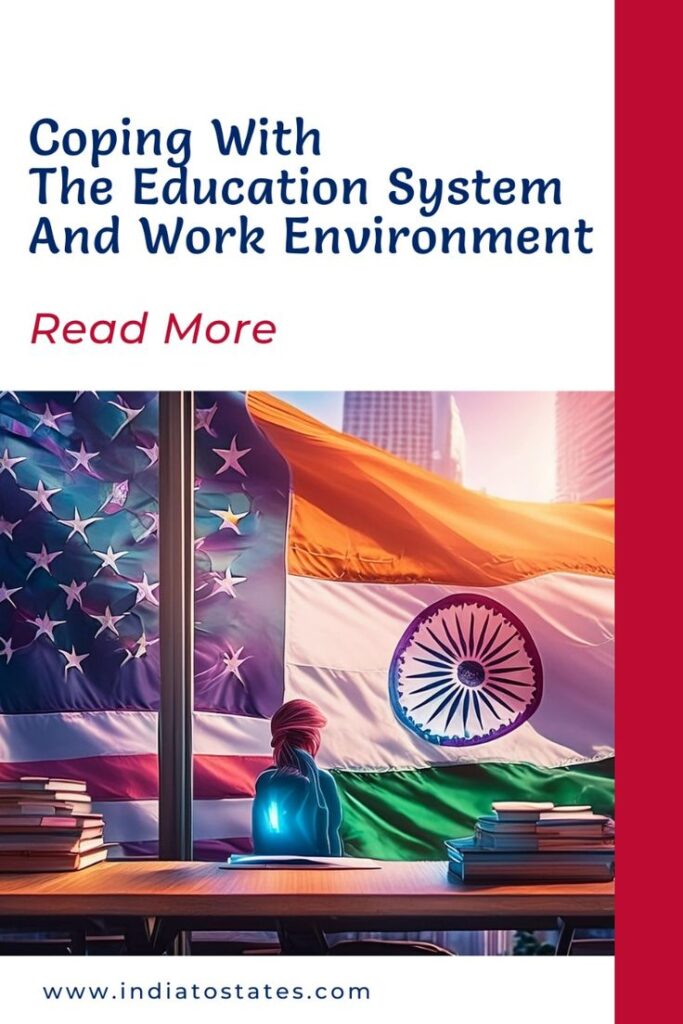 coping with education system || India To States